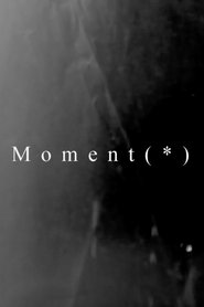 Moment(*) Film Online Se Moment(*) Film Online
