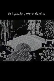 Safeguarding Water Supplies