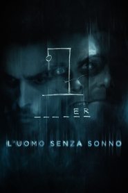 L’uomo senza sonno (2004)