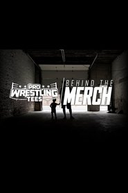 Poster Pro Wrestling Tees: Behind The Merch 2019
