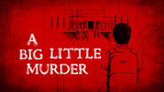 A Big Little Murder en streaming