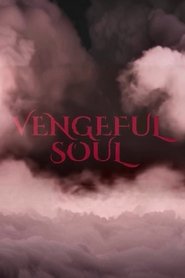 Vengeful Soul) Vengeful Soul (2017)