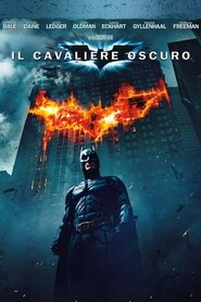 Il cavaliere oscuro poster watch Il cavaliere oscuro now