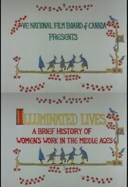 Poster Illuminated Lives: A Brief History of Women's Work in the Middle Ages 1989