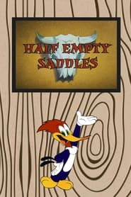 Half Empty Saddles постер