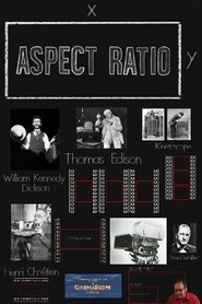 Poster The Changing Shape of Cinema: The History of Aspect Ratio