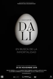 Salvador Dalí: In Search of Immortality (2018)