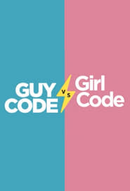 Guy Code vs. Girl Code постер