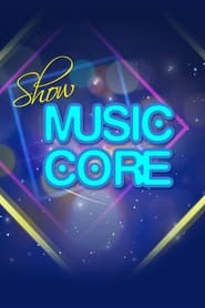 Poster Show! Music Core 2024