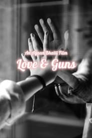 Love & Guns