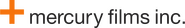 Mercury Films, Inc.