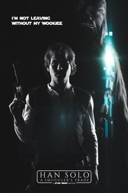 Han Solo: A Smuggler's Trade - A Star Wars Fan Film Film på Nett Gratis