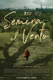 Semina il vento poster