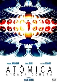 Atomica: Ameaça Oculta