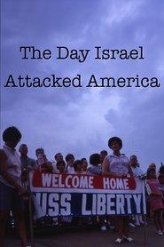 The Day Israel Attacked America (2014)