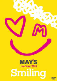 Poster MAY'S Live Tour 2012 "Smiling"