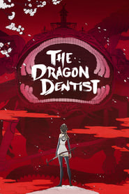 Poster The Dragon Dentist