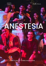 Anestesia - Making Of