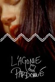 Poster L'agonie Pardonné