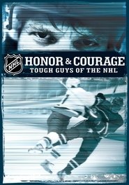 Poster NHL: Honor & Courage: Tough Guys of the NHL 2005
