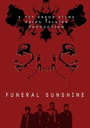 Poster Funeral Sunshine