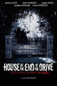 House at the End of the Drive