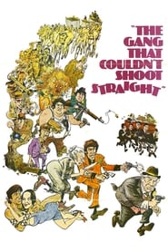 The Gang That Couldn’t Shoot Straight (1971)