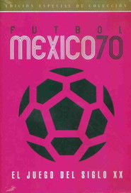 F&uacute;tbol M&eacute;xico 70 (1970)
