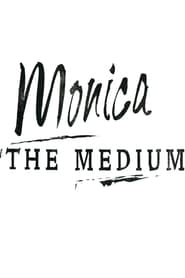 Monica The Medium (2015)