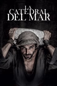 Serie streaming | voir La Catedral Del Mar en streaming | HD-serie