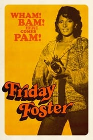 Friday Foster постер