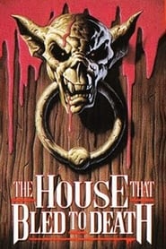 Regarder The House That Bled to Death Film En Streaming  HD Gratuit Complet