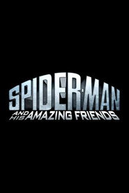 Spider-Man and His Amazing Friends poster