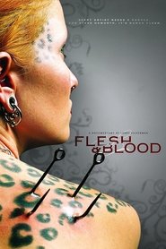 Poster Flesh & Blood 2007