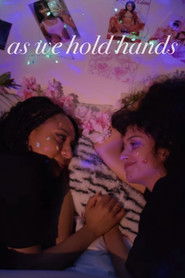As We Hold Hands (2022)