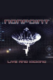 Poster Nonpoint - Live and Kicking 1970