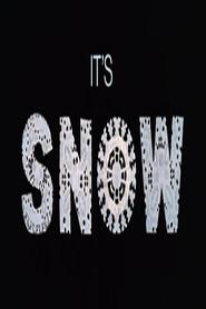 It's Snow 1974 Accessu Illimitatu Gratuitu