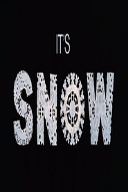 Poster It's Snow 1974