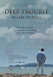 Poster Deep Trouble in Lake Victoria 2012