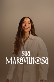Sua Maravilhosa (2025)