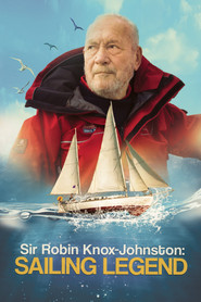 Sir Robin Knox-Johnston: Sailing Legend