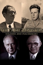 Poster The Prime Ministers: Soldiers and Peacemakers 2015 Poster The Prime Ministers: Soldiers and Peacemakers 2015