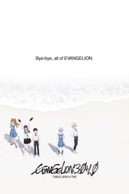 Evangelion: 3.0+1.0 Thrice Upon a Time movie