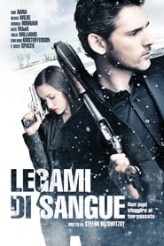 Legami di sangue 2012 Film Completo Italiano Gratis