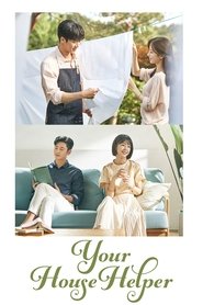 Poster Your House Helper - Season 1 Episode 27 : Would You Still Have Me as Your Boyfriend? 2018