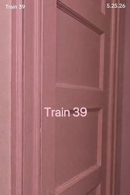Train 39 (2026)