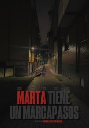 Marta tiene un marcapasos