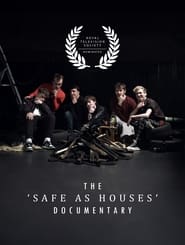 The 'Safe As Houses' Documentary streaming