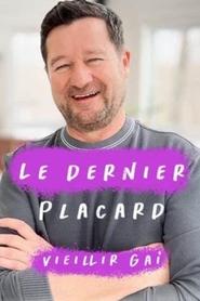 Poster Le dernier placard : Vieillir gai