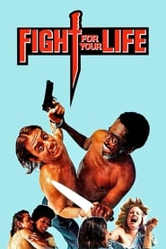 Poster Fight for Your Life 1977